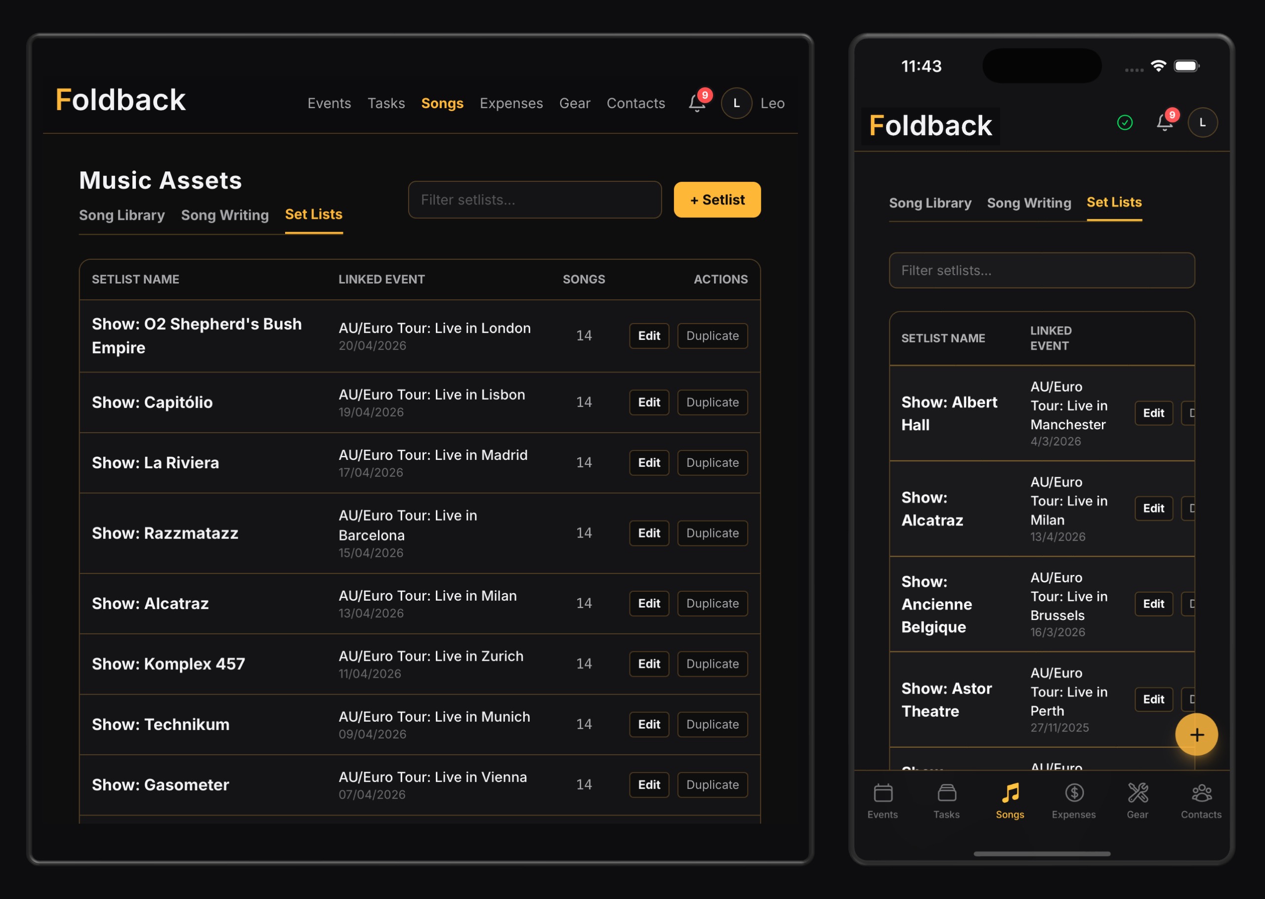 Setlists that match the reality of your show.